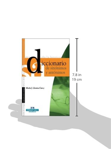 Diccionario de sinónimos y antónimos (Manuales De La Lengua Series / Language Manuals)