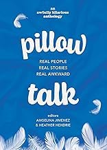 Sommario Summary Ebook Pillow Talk: Real People. Real Stories. Real Awkward 2026