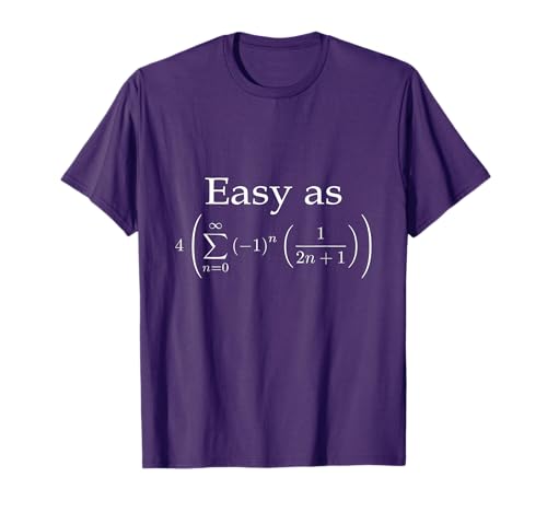 Easy as pie Leibniz formula, pi infinite series funny maths T-Shirt