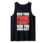 Humours Fixing Phones And Phone Repair Apparel