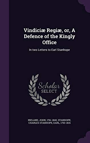 Vindiciæ Regiæ, or, A Defence of the Kingly Off... 1342190173 Book Cover
