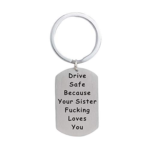Hibetek Brother Sister Gifts Keychain Driver Safe Keychain Because Your Sister Fucking Love You Pendant Graduation Jewelry from Sister (Silver Your Sister Keychain)