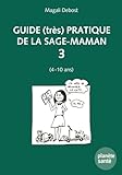  Guide (très) pratique de la sage-maman 3
