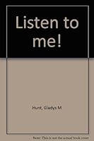 Listen to me! B0006C05EI Book Cover