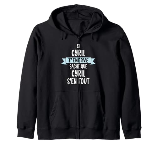 Cadeau Homme Humour Prénom Personnalisé Cyril Sweat à Capuche