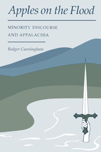 Apples on the Flood: Minority Discourse and Appalachia