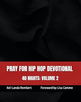Paperback Pray For Hip Hop Devotional: 40 NIGHTS Book