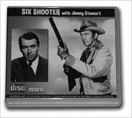 SIX SHOOTER starring Jimmy Stewart Volume 1 - Old Time Radio 12 AUDIO CD - 24 Shows