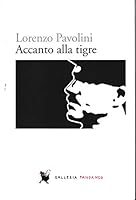 Accanto alla tigre 8860441455 Book Cover