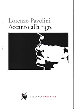 Paperback Accanto alla tigre [Italian] Book