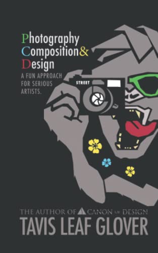 Image of Photography Composition and Design: A Fun Approach for Serious Artists.