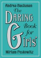 Hardcover Daring Book for Girls [HC,2007] Book