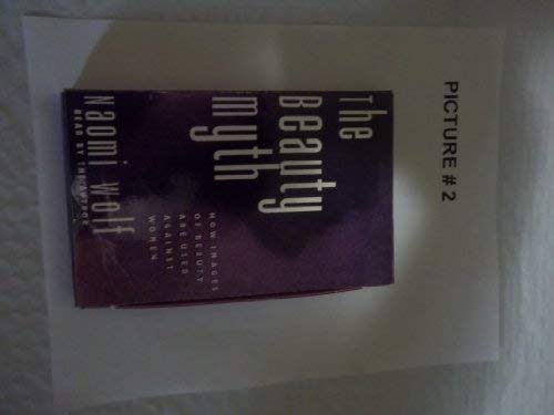 The Beauty Myth: How Images of Female Beauty Are Used Against Women