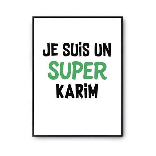 Affiche Un Super Karim 2 poster cadeau humour anniversaire pour salon