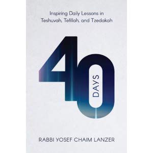 Forty Days: Inspiring Daily Lessons in Teshuvah... 1946351415 Book Cover