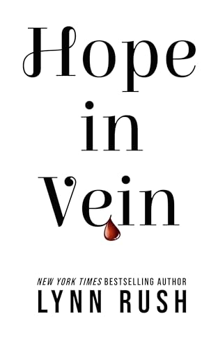 Hope in Vein: Vampire Small Town and On The Run YA Romance