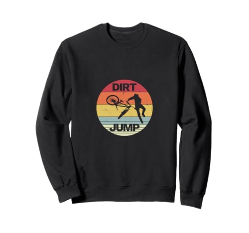 Dirt Jump Bike - Bicicleta de Salto Retro Sudadera