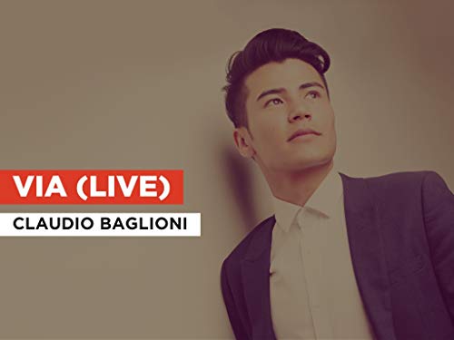 Via (Live) al estilo de Claudio Baglioni