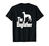 The Dogfather - lustiges Greyhound T-Shirt Hund Windhund T-Shirt
