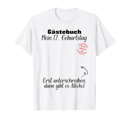 Libro de visitas para cumpleaños número 17 Camiseta