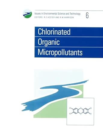 Chlorinated Organic Micropollutants: Volume 6 book cover
