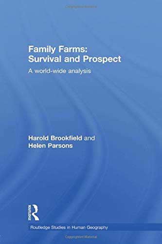 FAMILY FARMS SURVIVAL AND PROSPECT A WORLD WIDE ANALYSIS (PB 2014)