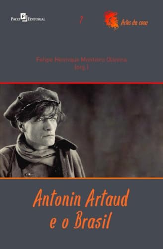Antonin Artaud e o Brasil: