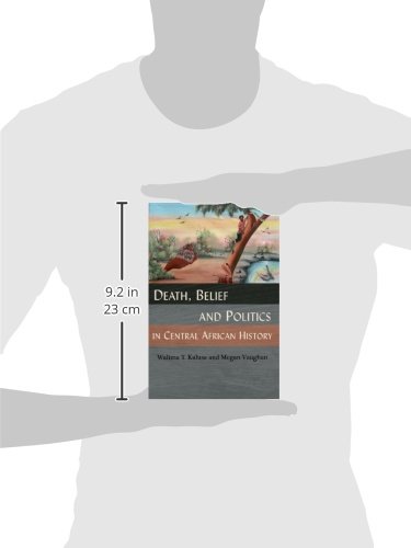 Death, Belief and Politics in Central African History