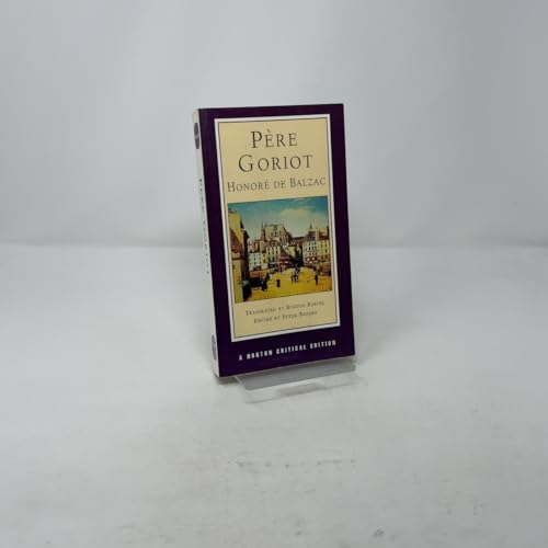 Pere Goriot: A Norton Critical Edition