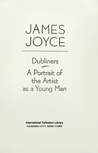 Dubliners / A Portrait of the Author as a Young... B003MO9LX8 Book Cover