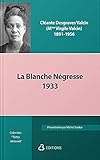 La Blanche Négresse (French Edition)