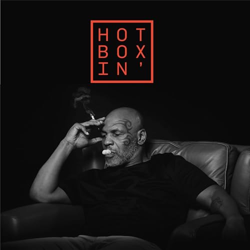 Hotboxin' With Mike Tyson Podcast Por Shots Podcast Network capa
