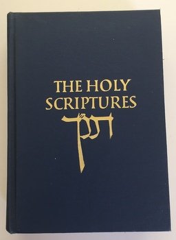 The Holy Scriptures According to the Masoretic Text: A New Translation