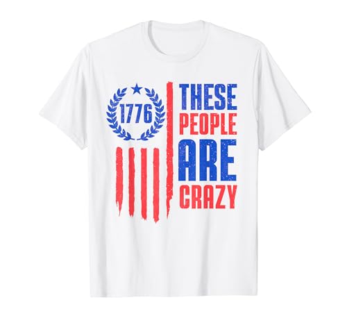 These People are Crazy Flag Retro Vintage T�V���c