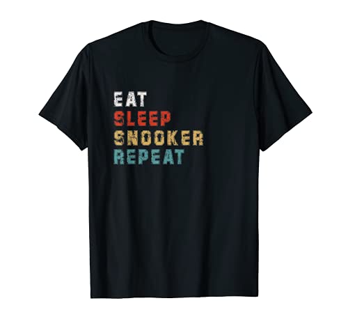 Eat Sleep Snooker Repeat Funny Snooker Player Idea de regalo Camiseta