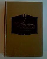 The American Government: Democracy In Action. 1954 Ex-library Edition. 944 pages B007GBT5G6 Book Cover