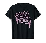 Tutús de ballet Rebels Rock Camiseta