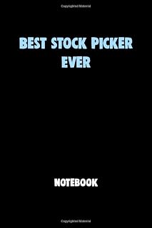 Best Stock Picker Ever Notebook University Graduation gift: Lined Notebook/Journal Gift, 120 Pages, 6x9, Soft Cover, Matte Finish