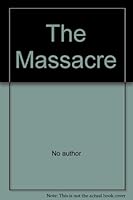 The Massacre 9757555304 Book Cover
