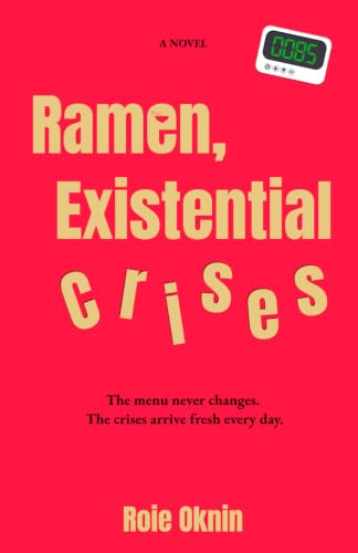 Ramen, Existential Crises