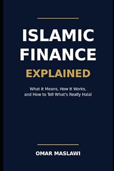 Islamic Finance, Explained: What It Means, How It Works, and How to Tell What's Really Halal — Riba, Contracts, Sukuk, Takaful, Halal Investing, and Zakat, With Real Numbers