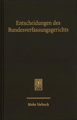 Entscheidungen Des Bundesverfassungsgerichts (Bverfge): Band 168 (German Edition)