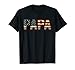 Papa American Flag Fathers Day 4th Of July Independence Day T-Shirt for Women Kids Men