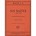 Six Suites (S. 1007-1012) for Violoncello Solo with Facsimile of the Autograph Manuscript (# 805)