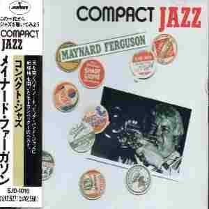 MAYNARD FERGUSON - Compact Jazz - CD