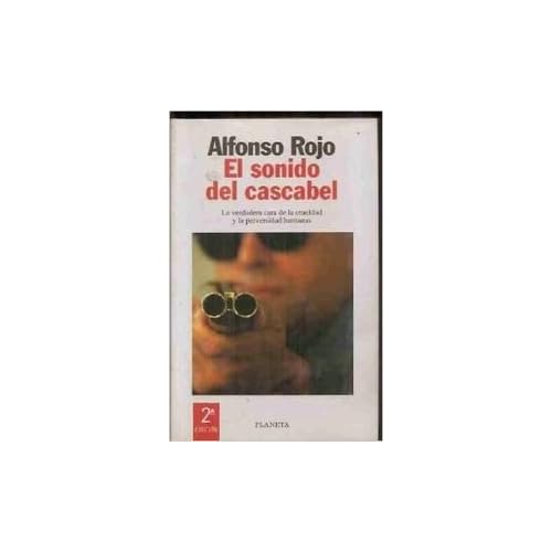 El sonido del cascabel