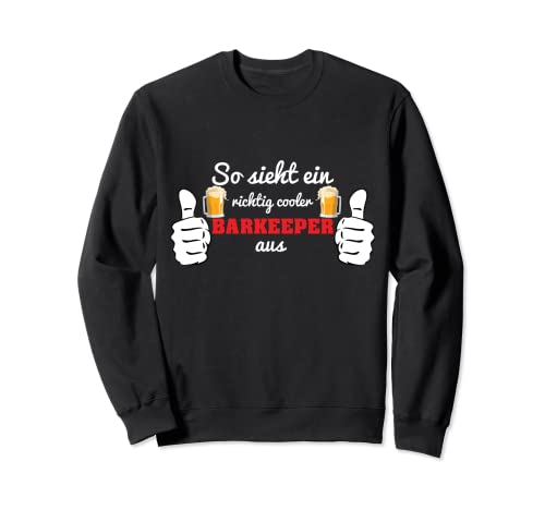 Barkeeper Bartender Barchef Wirt Sudadera