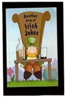Another Drop Of Irish Jokes 0862819830 Book Cover