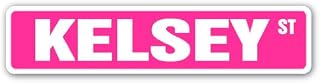 Kelsey Street Sign Childrens Name Room Sign | Indoor/Outdoor | 18" Wide