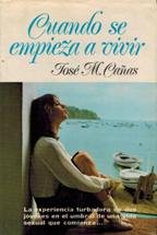 Cuando se empieza a vivir (Spanish Edition) [Spanish] 847250655X Book Cover